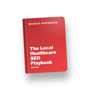 The Local Healthcare SEO Playbook